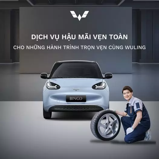 DỊCH VỤ HẬU MÃI HỘ TRỢ KHÁCH HÀNG CHO NHỮNG HÀNH TRÌNH TRỌN VẸN CÙNG WULING